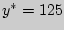 $y^{\ast }=125$